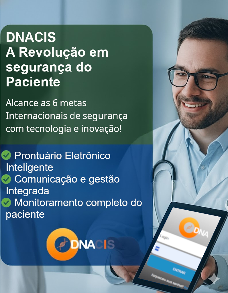 6 Metas Internacionais de Segurança do Paciente e Como a DNACIS ajuda Clínicas a Cumpri-las